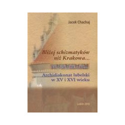 Bliżej schizmatyków niż Krakowa