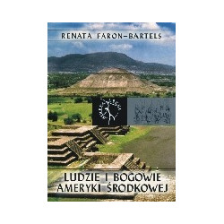 Ludzie i bogowie Ameryki Środkowej