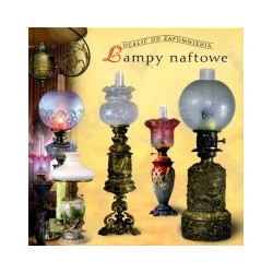 Lampy naftowe