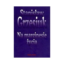 Na marginesie życia