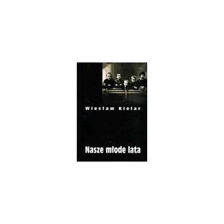 Nasze młode lata