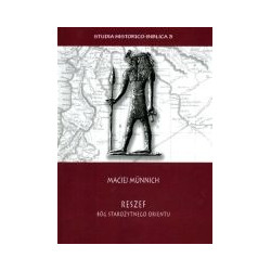 Reszef - bóg starożytnego Orientu