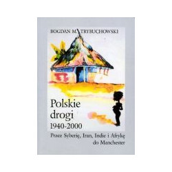 Polskie drogi 1940-2000