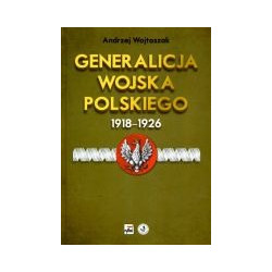 Generalicja Wojska Polskiego 1918-1926