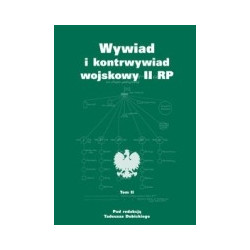 Wywiad i kontrwywiad wojskowy II RP t.2