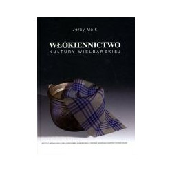 Włókiennictwo kultury wielbarskiej