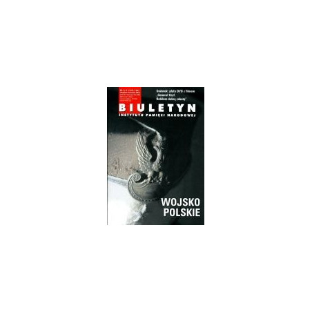 Biuletyn IPN 8-9/2011. Wojsko Polskie