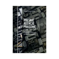 Polskie Agencje Prasowe w latach 1944-1972