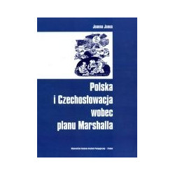 Polska i Czechosłowacja wobec planu Marshalla
