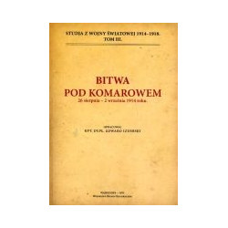 Bitwa pod Komarowem. 26 sierpnia - 2 września 1914 roku