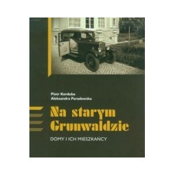 Na starym Grunwaldzie