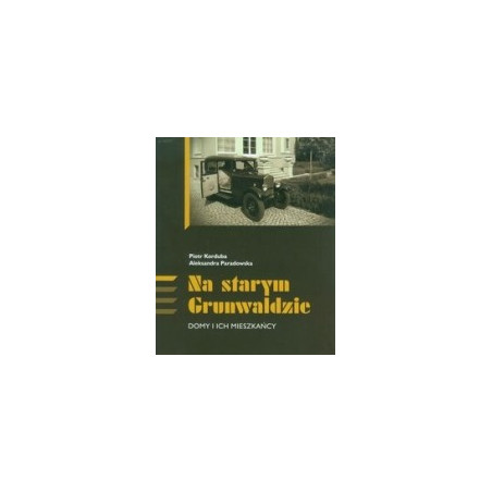 Na starym Grunwaldzie