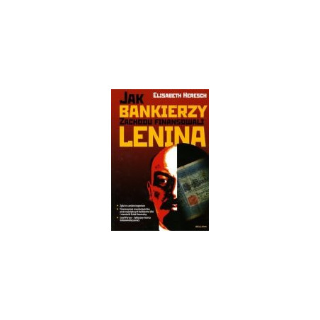 Jak bankierzy Zachodu finansowali Lenina