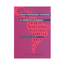 Ruchy społeczne i etniczne w Ameryce Łacińskiej