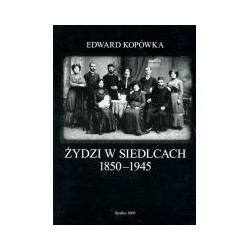 Żydzi w Siedlcach 1850-1945