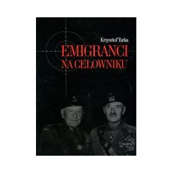 Emigranci na celowniku