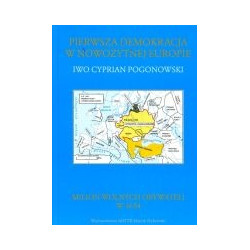 Pierwsza demokracja w nowożytnej Europie