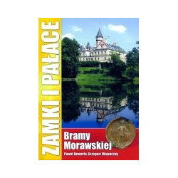 Zamki i pałace Bramy Morawskiej