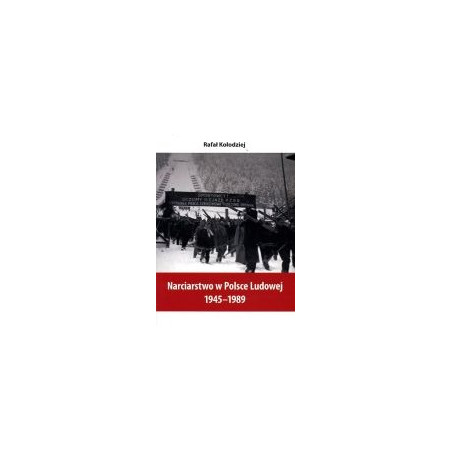 Narciarstwo w Polsce Ludowej 1945-1989