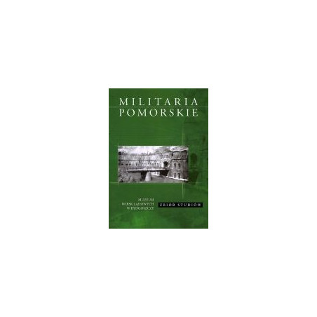 Militaria Pomorskie 2012 t. 3