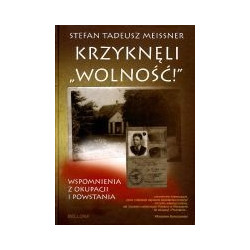 Krzyknęli Wolność!