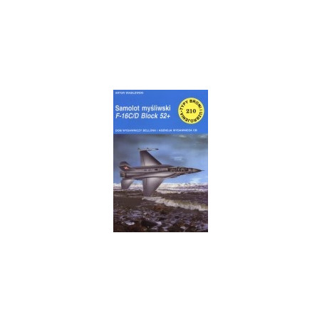 210 Samolot myśliwski F-16C/D Block 52+