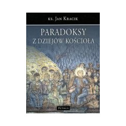 Paradoksy z dziejów Kościoła