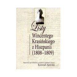 Listy Wincentego Krasińskiego z Hiszpanii (1808-1809)