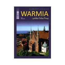 Warmia i polskie Dolne Prusy