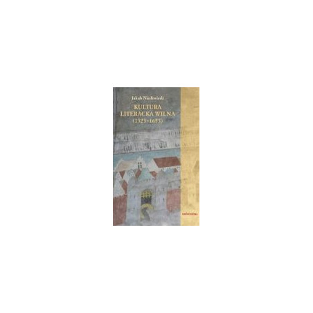 Kultura literacka Wilna (1323-1655)