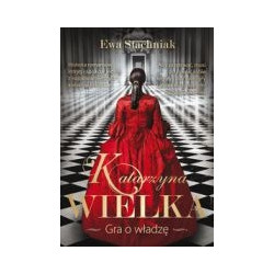 Katarzyna Wielka Gra o władzę