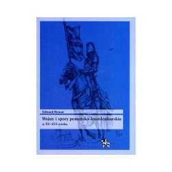 Wojny i spory pomorsko-brandenburskie w XV-XVI wieku