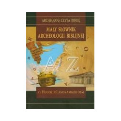 Mały słownik archeologii biblijnej