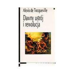 Dawny ustrój i rewolucja