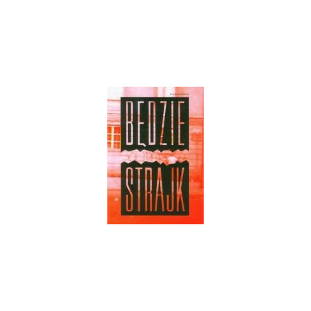 Będzie strajk