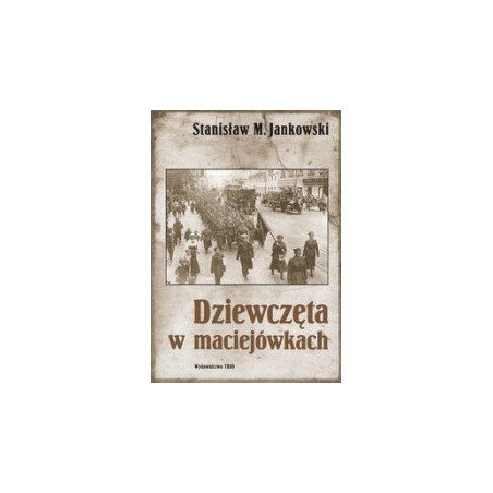 Dziewczęta w maciejówkach