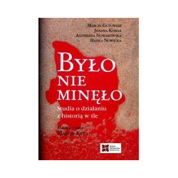 Było nie minęło