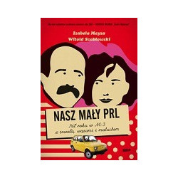 Nasz mały PRL