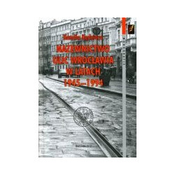 Nazewnictwo ulic Wrocławia w latach 1945-1994
