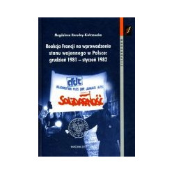 Reakcja Francji na wprowadzenie stanu wojennego w Polsce: grudzień 1981 – styczeń 1982