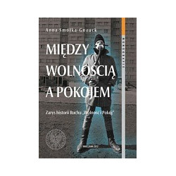 Między wolnością a pokojem