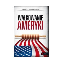 Wałkowanie Ameryki