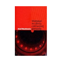 Watykan w cieniu czerwonej gwiazdy