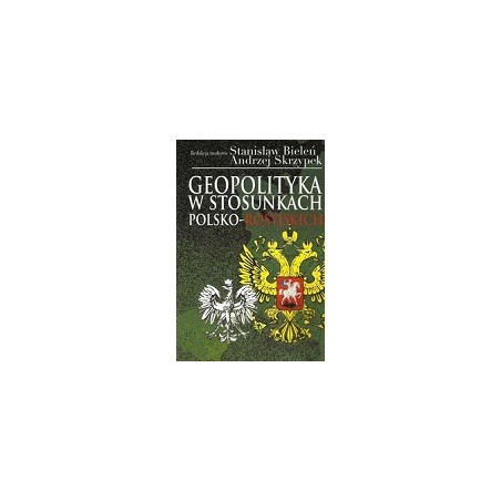 Geopolityka w stosunkach polsko-rosyjskich
