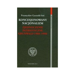 Koncesjonowany nacjonalizm
