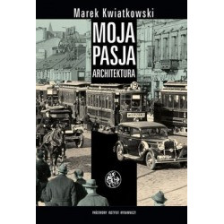 Moja pasja - architektura