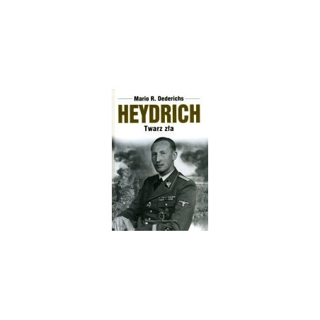 Heydrich. Twarz zła