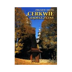 Cerkwie Sądecczyzny cz. 1