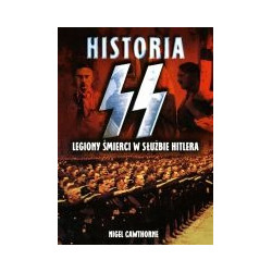 Historia SS Legiony śmierci w służbie Hitlera