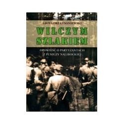 Wilczym szlakiem